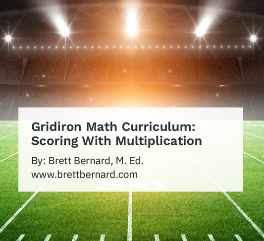 Gridiron Math Curriculum: Scoring With Multiplication (MN LIVE DISCOUNT)